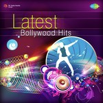 Latest Bollywood Hits - Sukhwinder Singh Song Download